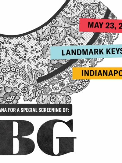 Join the ACLU of Indiana for a special showing of RBG