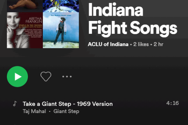 ACLU OF INDIANA FIGHT SONGS SPOTIFY LIST