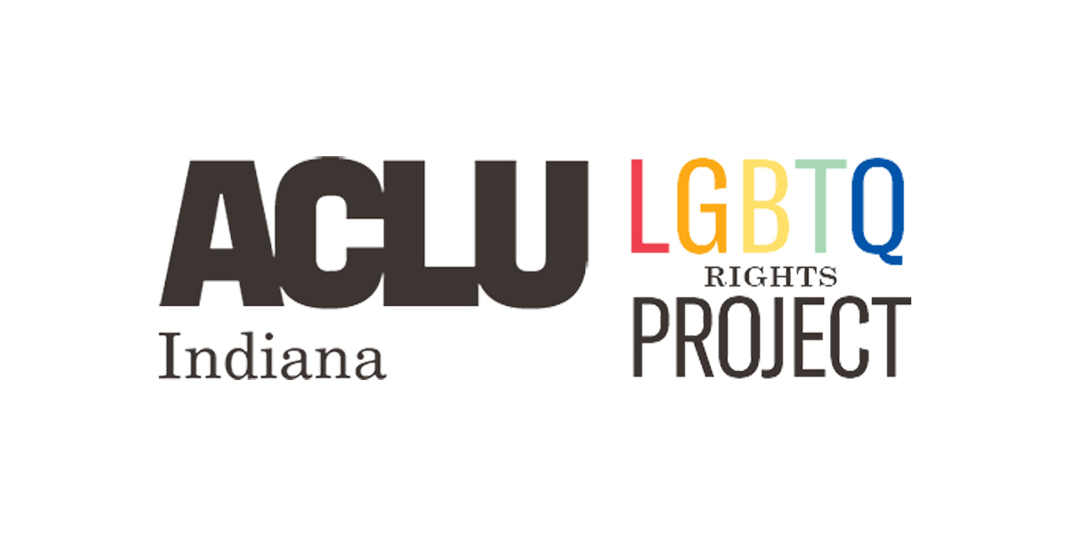 LGBTQ+ Rights - ACLU of Indiana