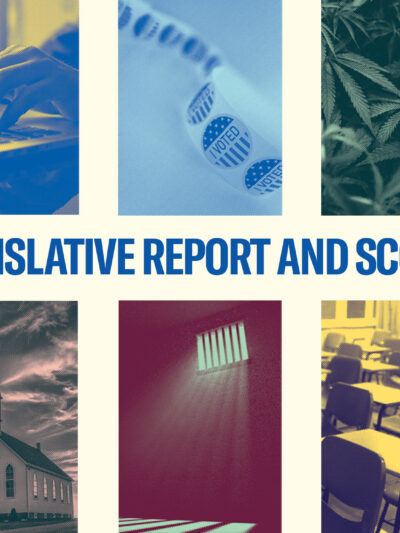 2024 Legislative Report and Scorecard