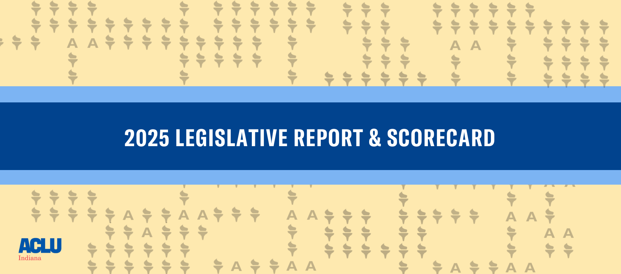 Reads, "2025 Legislative Report and Scorecard."