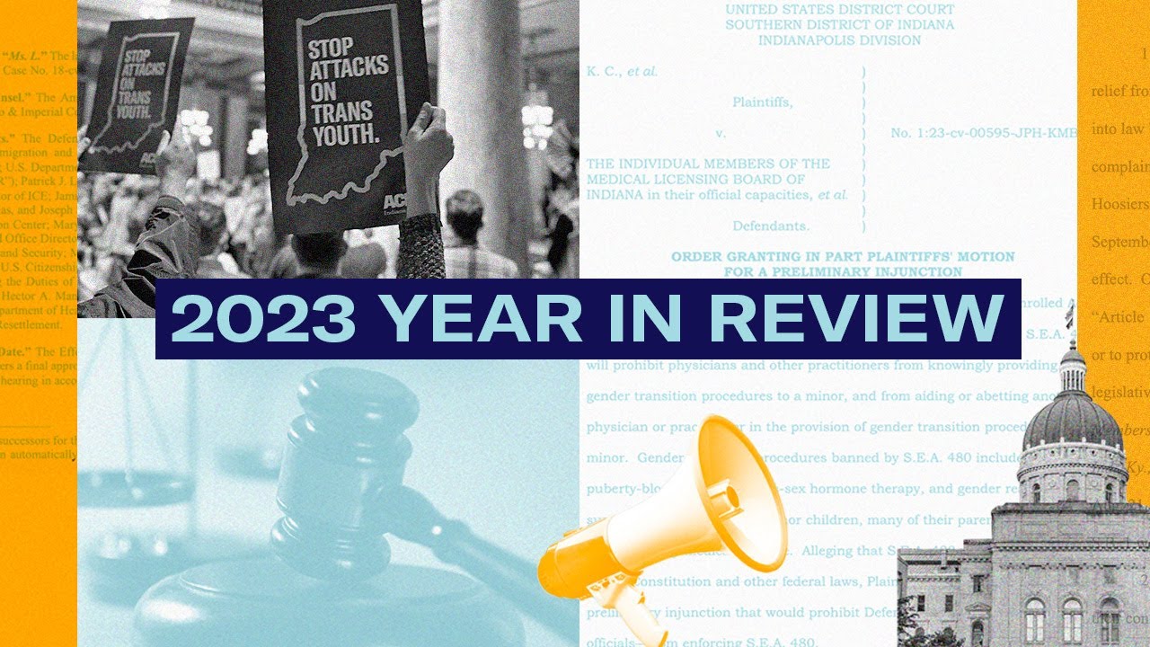ACLU of Indiana 2023 Year-In-Review