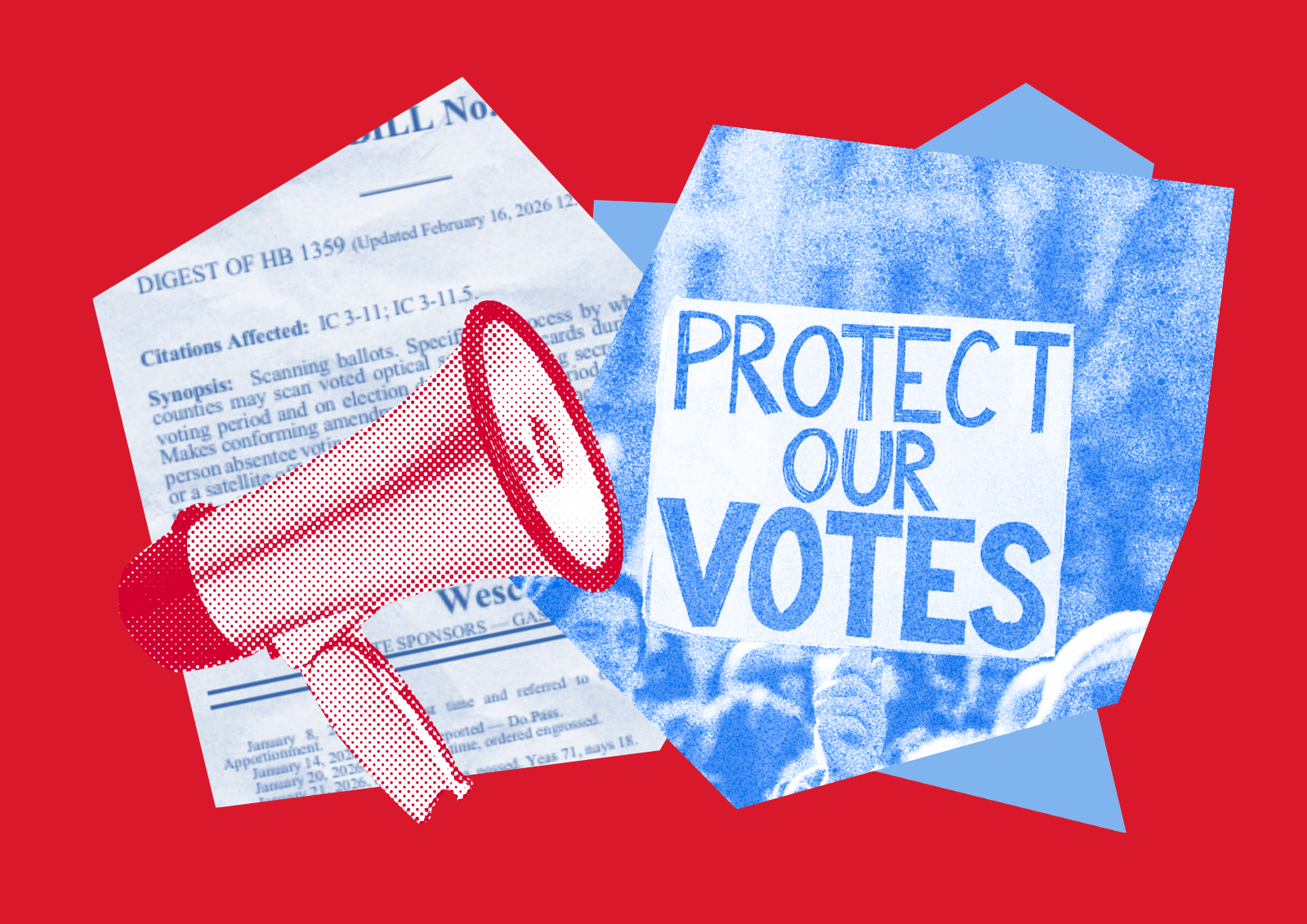 Protect Our Votes Sign, HB 1359 Opposition