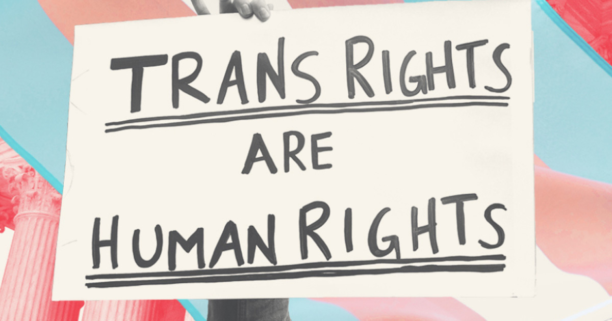 Trans rights are human rights