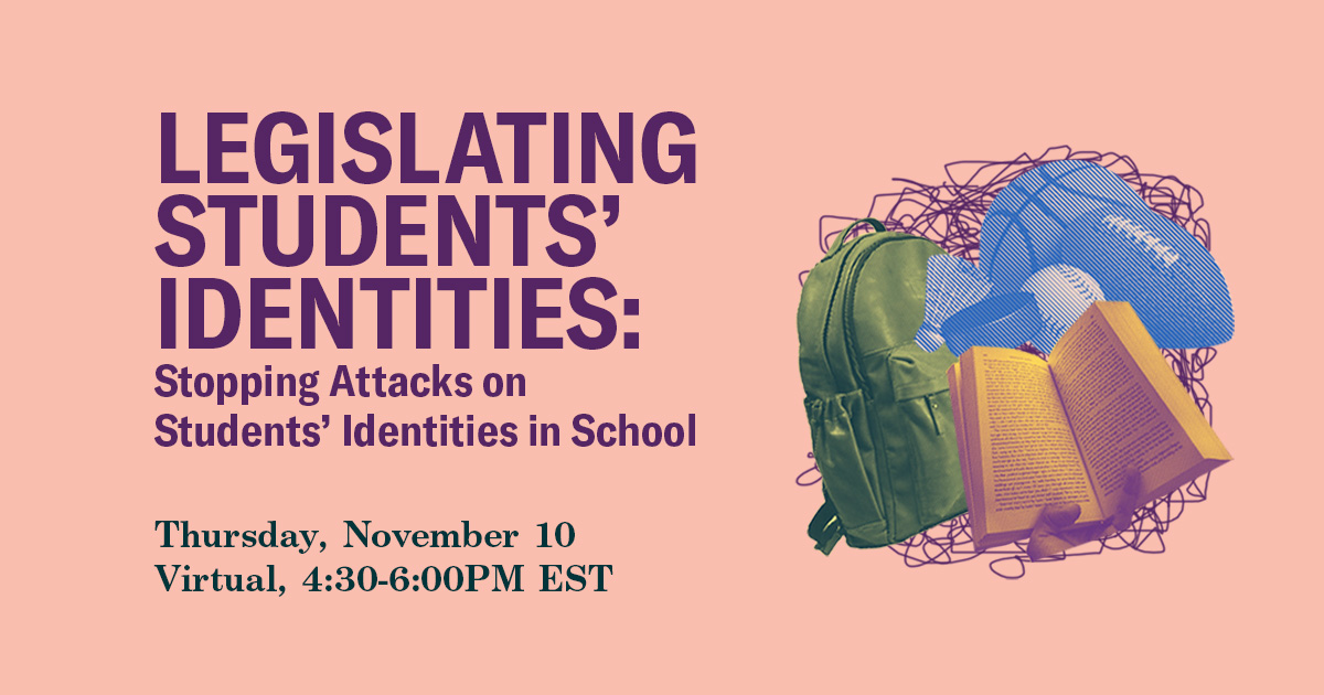 Legislating Students' Identities: Stopping Attacks on Students' Identities in School