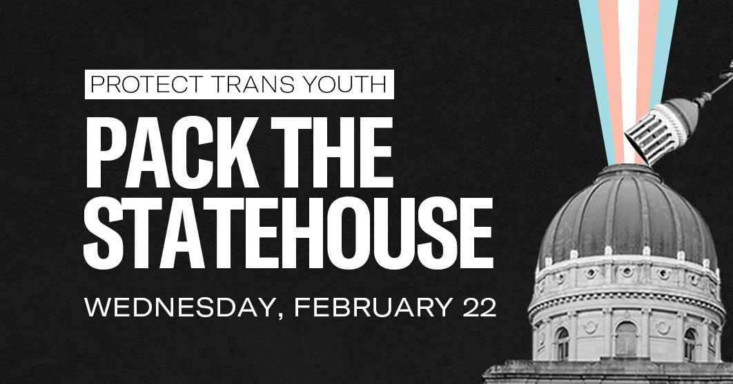 Pack the Statehouse - Protect Trans Youth