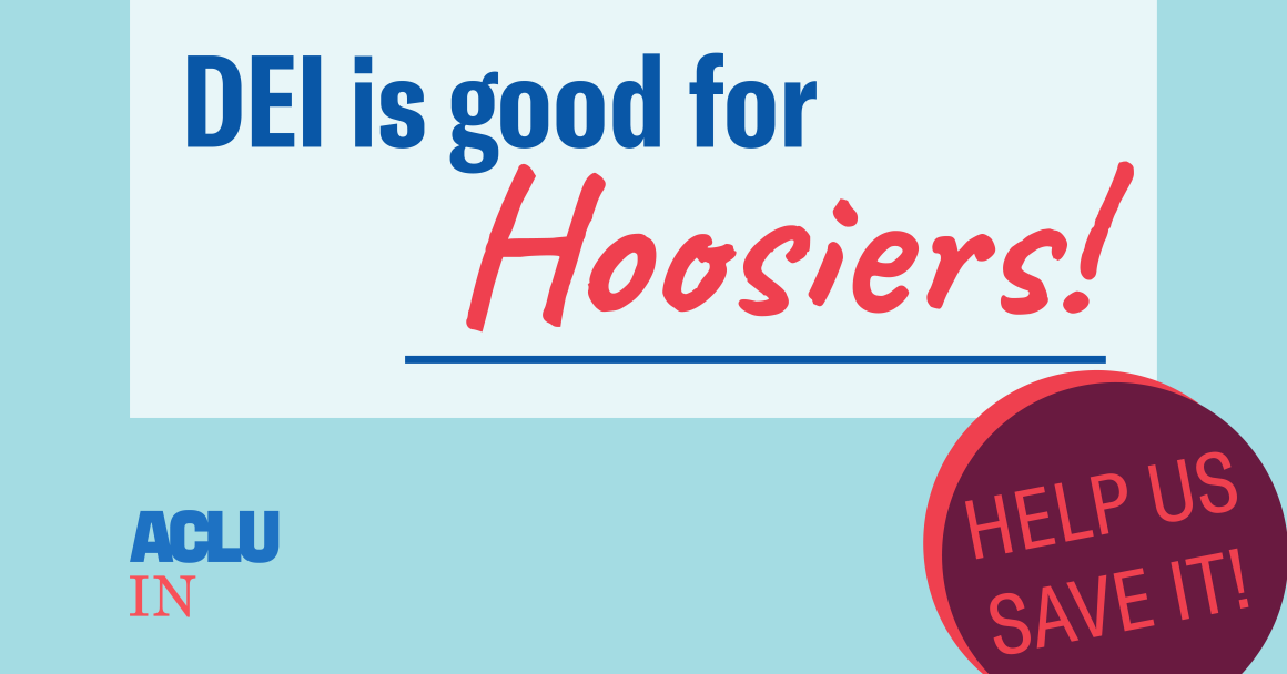 DEI is Good for Hoosiers