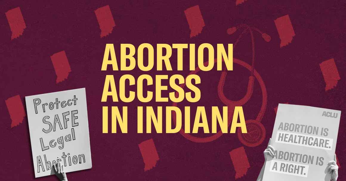 Abortion Access in Indiana