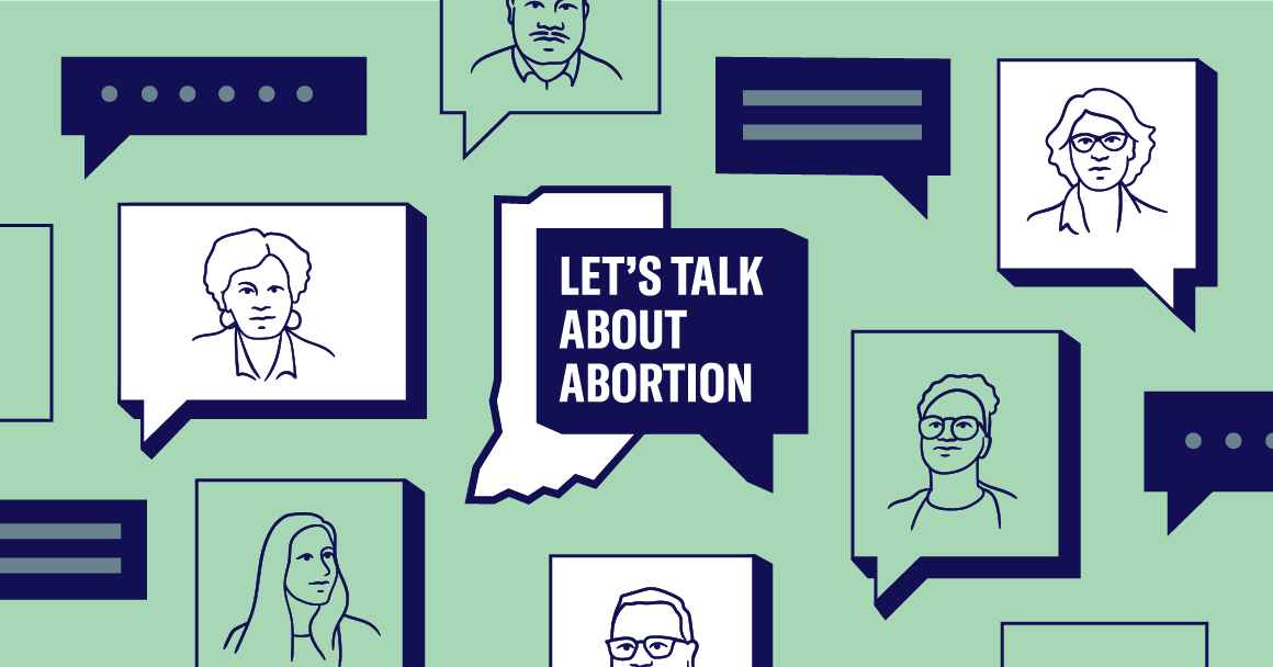 Let's Talk About Abortion, Indiana