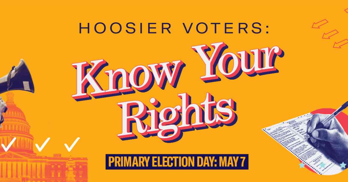 Hoosier Voters: Know Your Rights