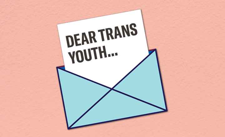 Dear Trans Youth