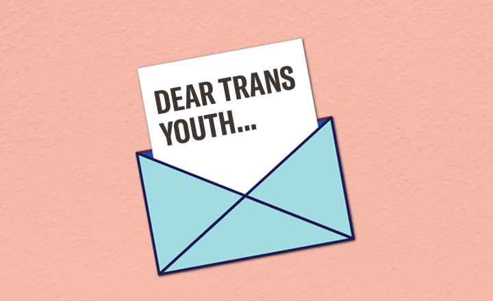 Dear Trans Youth