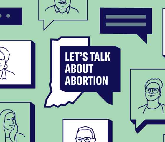 Let's Talk About Abortion, Indiana