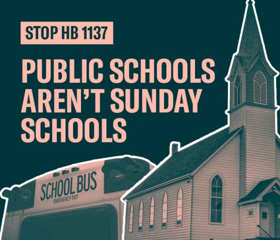 Public Schools Aren't Sunday Schools - Stop HB 1137
