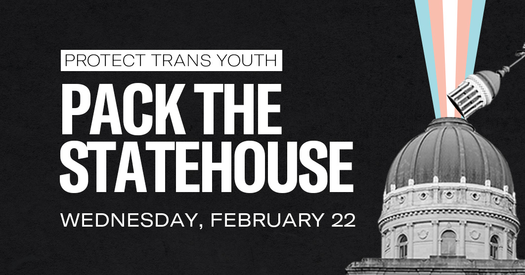 Pack the Statehouse - Protect Trans Youth